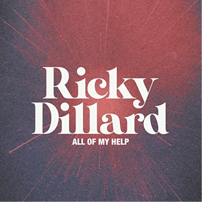 Ricky Dillard drops new single, All Of My Help