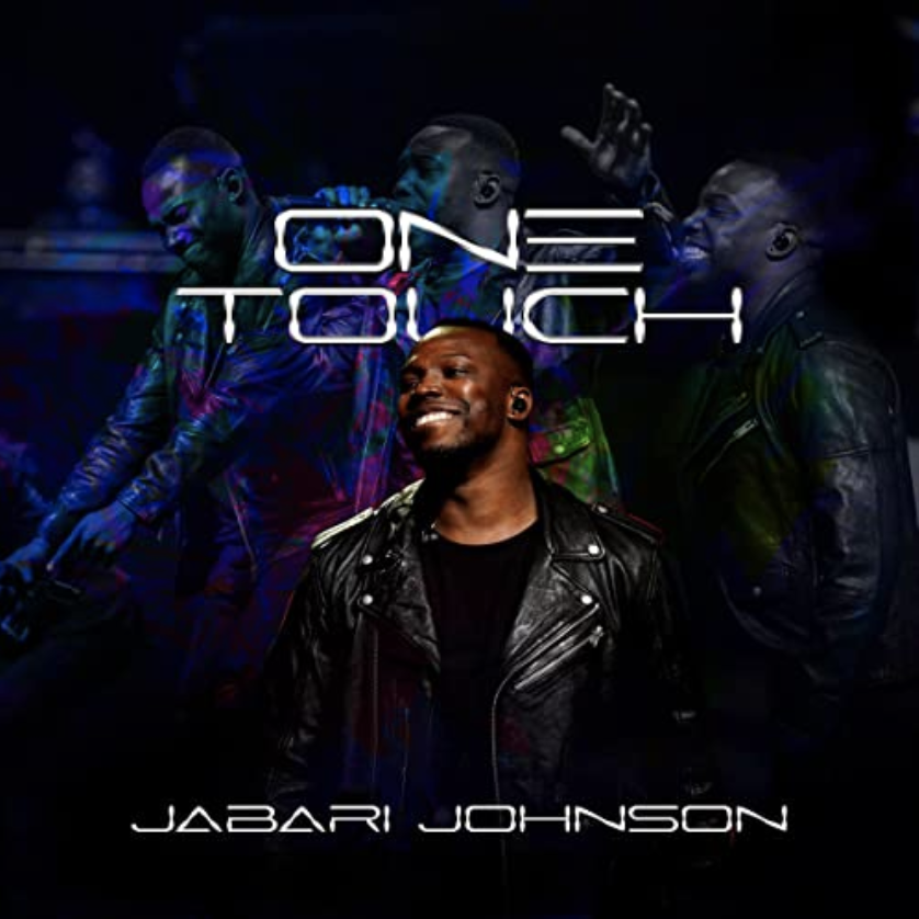 New single One Touch from Jabari Johnson
